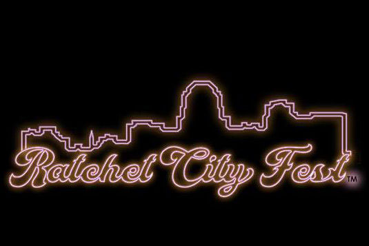 Ratchet City Fest
